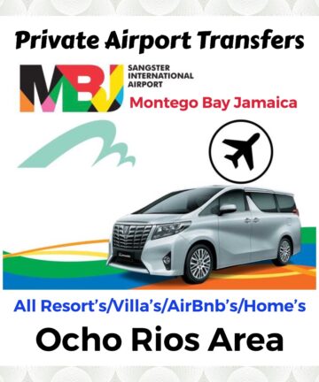 Private Airport Transfers Ocho Rios Area